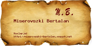 Miserovszki Bertalan névjegykártya